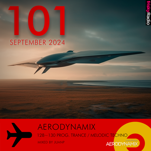 Aerodynamix 101 @ Frisky Radio September 2024 mixed by JuanP